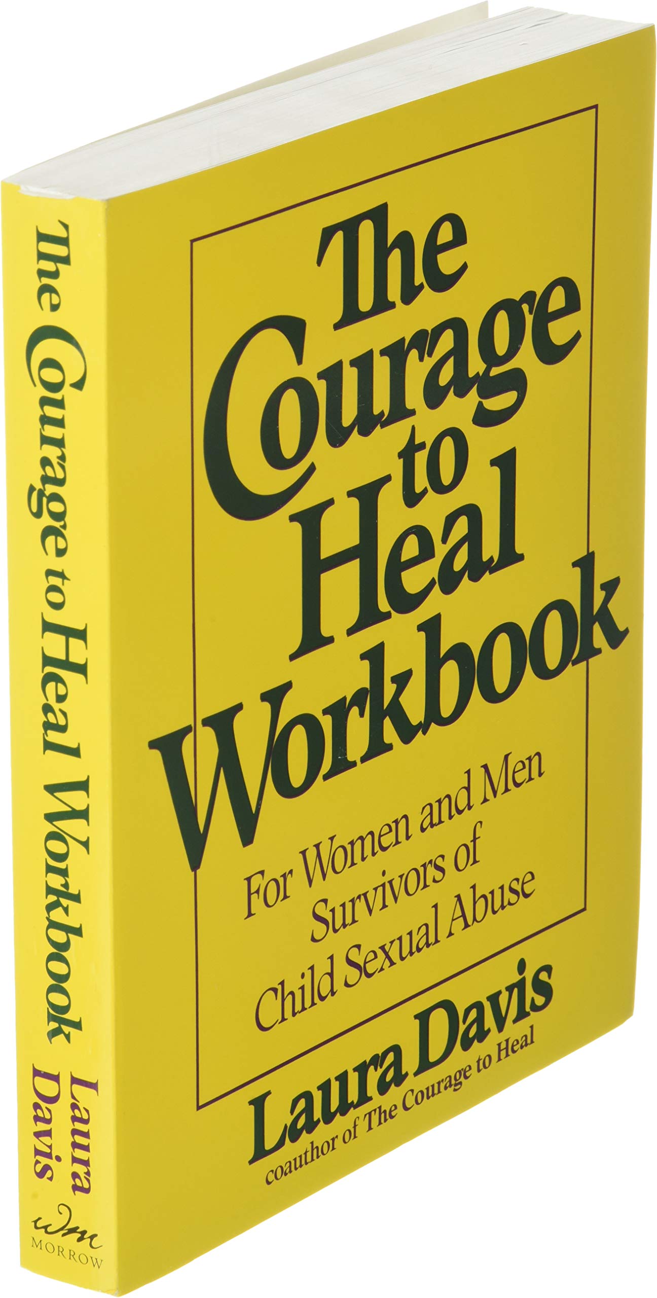 The Courage to Heal Workbook: A Guide for Women and Men (Paperback)